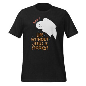 Life Without Jesus (Halloween) - Unisex t-shirt