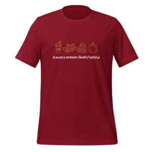 In Every Season, Gods Is Faithful (Thanksgiving) Dark - Unisex t-shirt