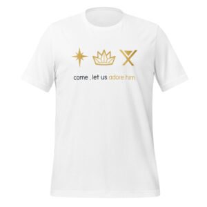 Come, Let Us Adore Him (Christmas) White - Unisex t-shirt