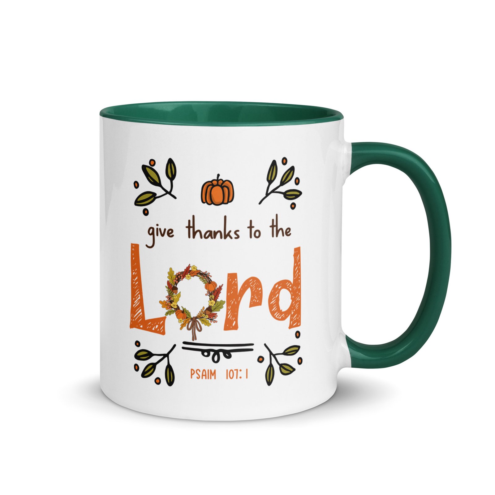 Give Thanks To The Lord (Thanksgiving) Green - Mug with Color Inside - Image 2