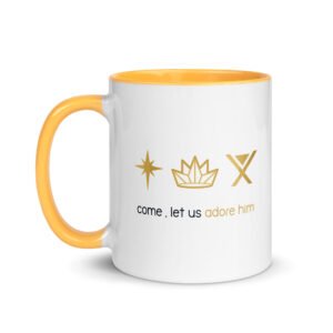Come, Let Us Adore Him (Christmas) - Mug with Color Inside